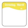 Vol. Oplosbare Sticker 'Dinsdag' 25mm, 500/rol